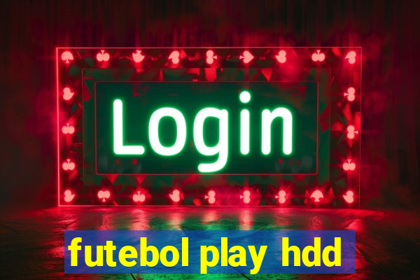 futebol play hdd